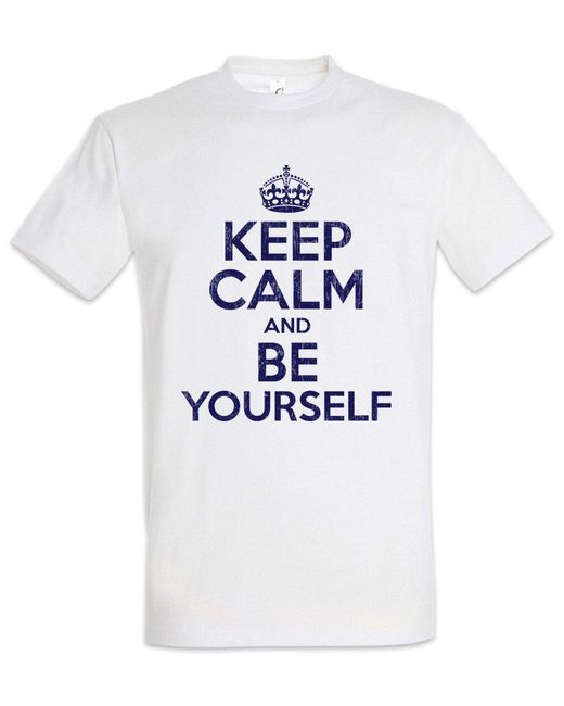 Urban Backwoods Print- Keep Calm And Be Yourself T-Shirt Individualist Indie Original in White für Herren