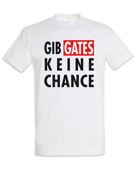 Urban Backwoods Print-Shirt Gib Gates Keine Chance T-Shirt Software Monopol Admin Nerd in White für Herren