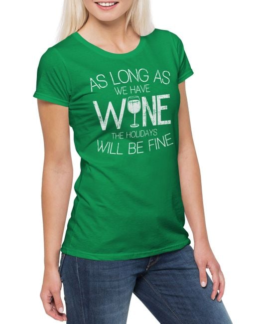 Urban Backwoods Green Print-Shirt As Long As We Have Wine T-Shirt Wein Urlaub Winzer Holiday Party