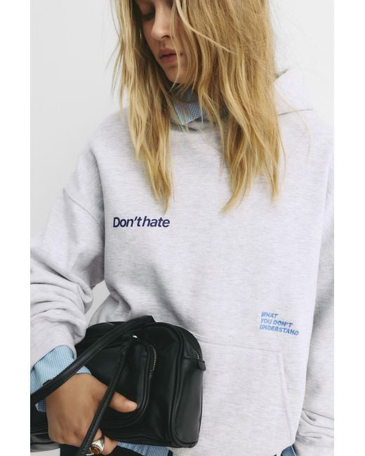 Pull&Bear White "Don'T Hate" Hoodie