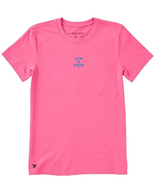 Life Is Good. Pink Crusher T-Shirt