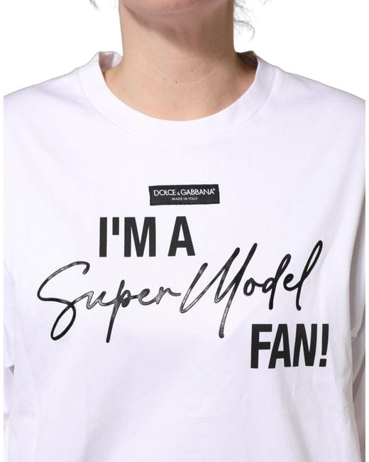 Dolce & Gabbana White I'm A Super Model Fan Print Jersey T