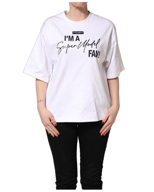 Dolce & Gabbana White I'm A Super Model Fan Print Jersey T