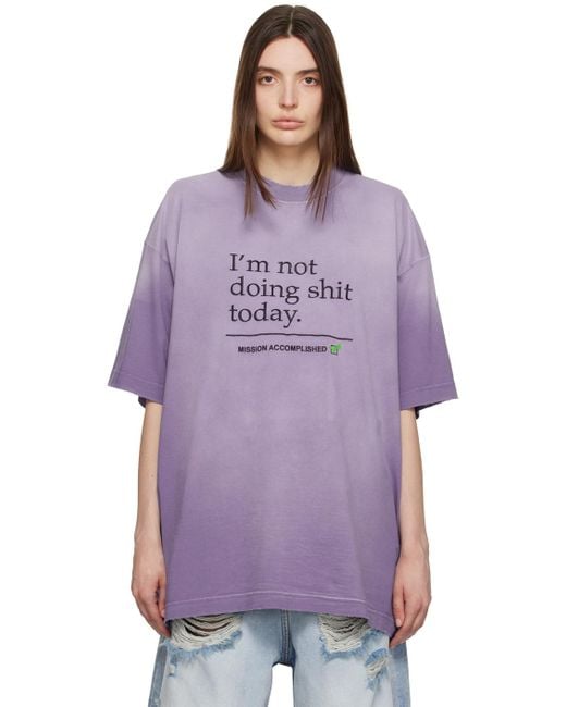 Vetements Purple 'i'm Not Doing Shit Today' T-shirt