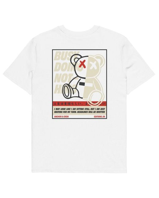 Anchor and Crew White Four Busy Doing Nothing Editions Organic Cotton T-Shirt