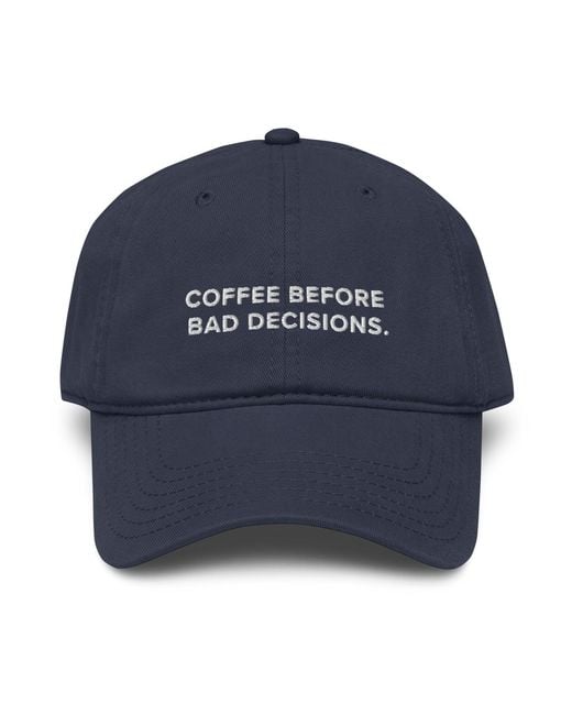 Anchor and Crew Blue Gustatory Coffee Before Bad Decisions. Cotton Embroidered Cap for men