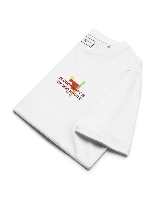 Anchor and Crew White Bloody Mary Is My Side Hustle Club Organic Cotton T-Shirt