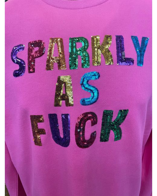 Any Old Iron Pink Sparkly As Fuck Sweatshirt for men
