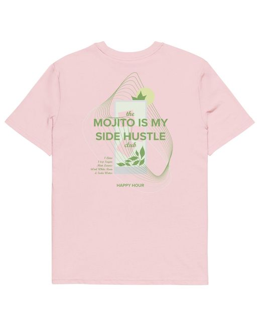 Anchor and Crew Pink Cotton Mojito Is My Side Hustle Club Organic Cotton T-Shirt