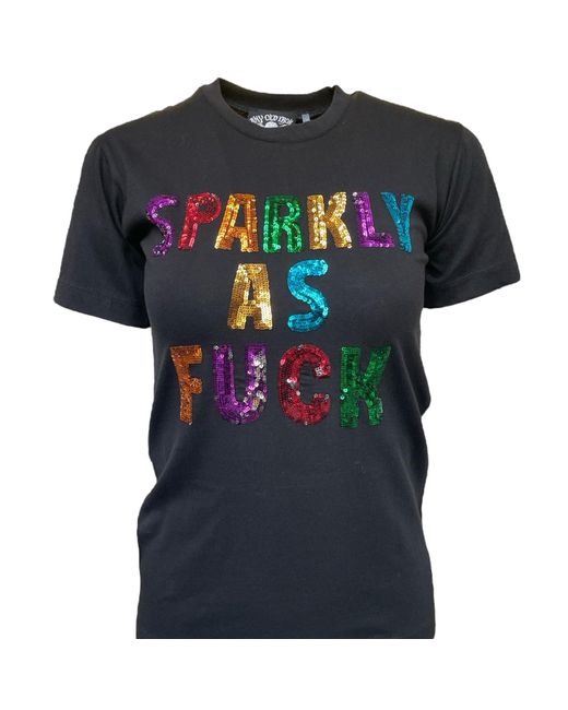 Any Old Iron Blue Sparkly As Fuck T-shirt
