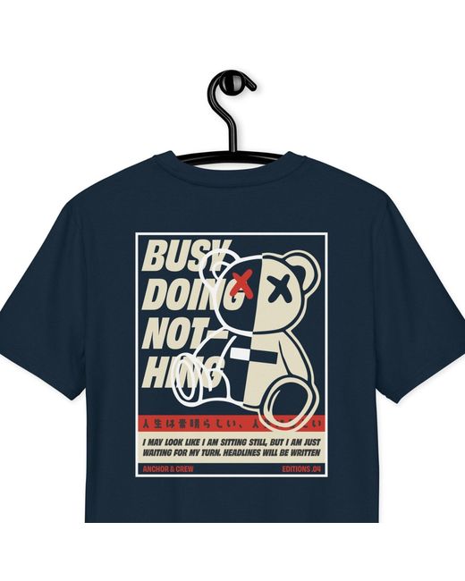 Anchor and Crew Blue Four Busy Doing Nothing Editions Organic Cotton T-Shirt