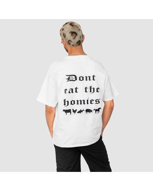 Dont Eat the Homies White Please Be Kind To Animals Tee
