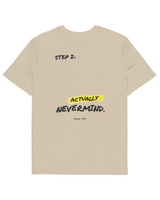 Anchor and Crew Natural Neutrals Desert Dust Actually Nevermind Annotations Organic Cotton T-Shirt