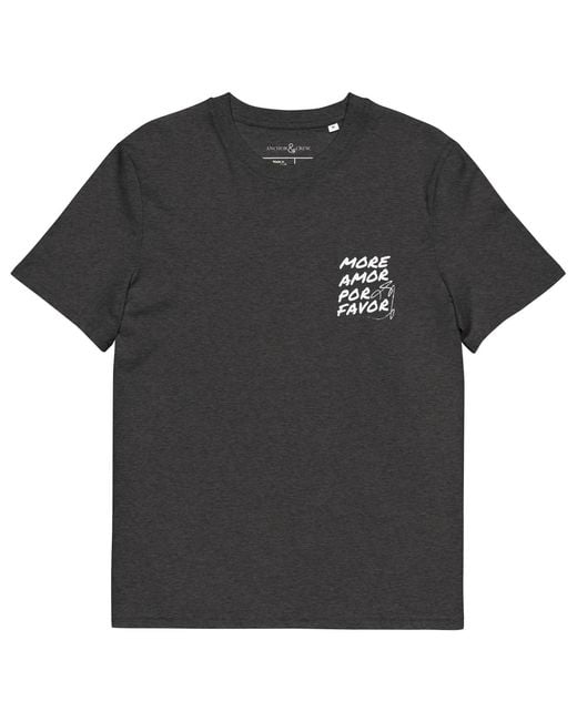Anchor and Crew Black Heather Nine More Amor Por Favor Editions Organic Cotton T-Shirt for men