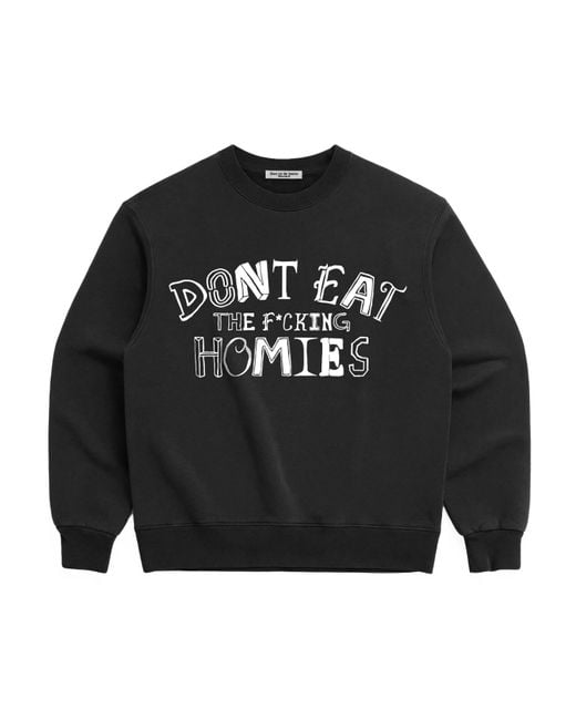 Dont Eat the Homies Black Dont Eat The Effing Homies Crewneck for men