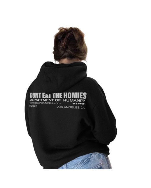 Dont Eat the Homies Black Department Of Humanity Hoodie