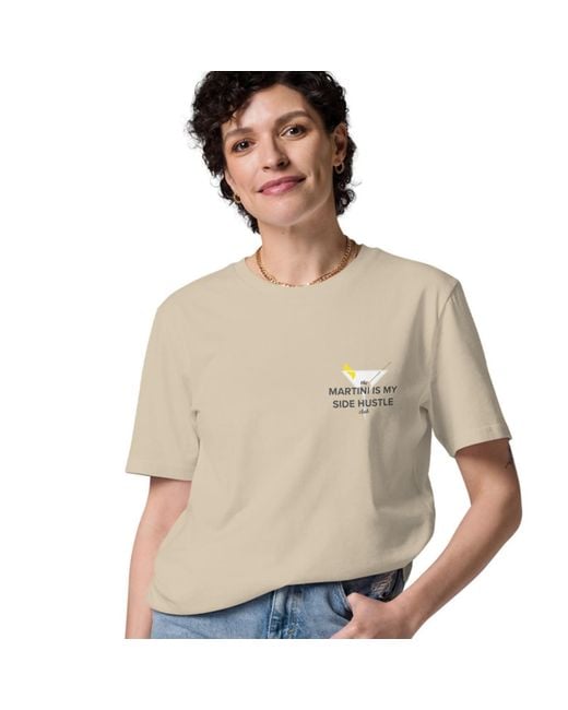 Anchor and Crew Natural Neutrals Desert Dust Martini Is My Side Hustle Club Organic Cotton T-Shirt