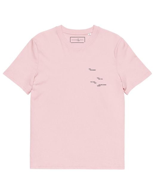 Anchor and Crew Pink Cotton Seven You Are Enough X Mental Health Editions Organic Cotton T-Shirt