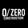 0/zero Construction