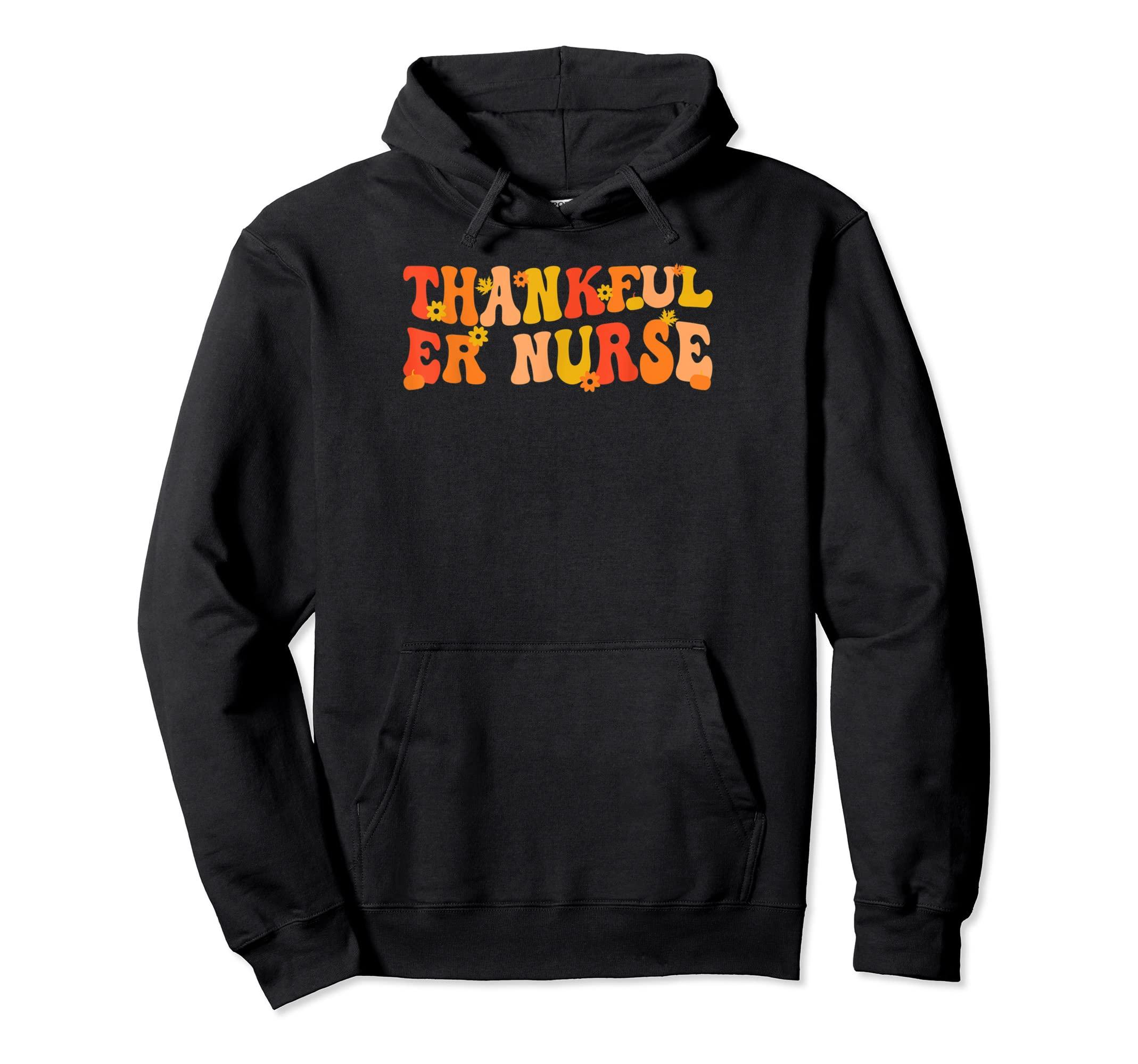 COACH Thankful Emergency Nurse Thanksgiving Er Nurse Pullover Hoodie in  Black | Lyst