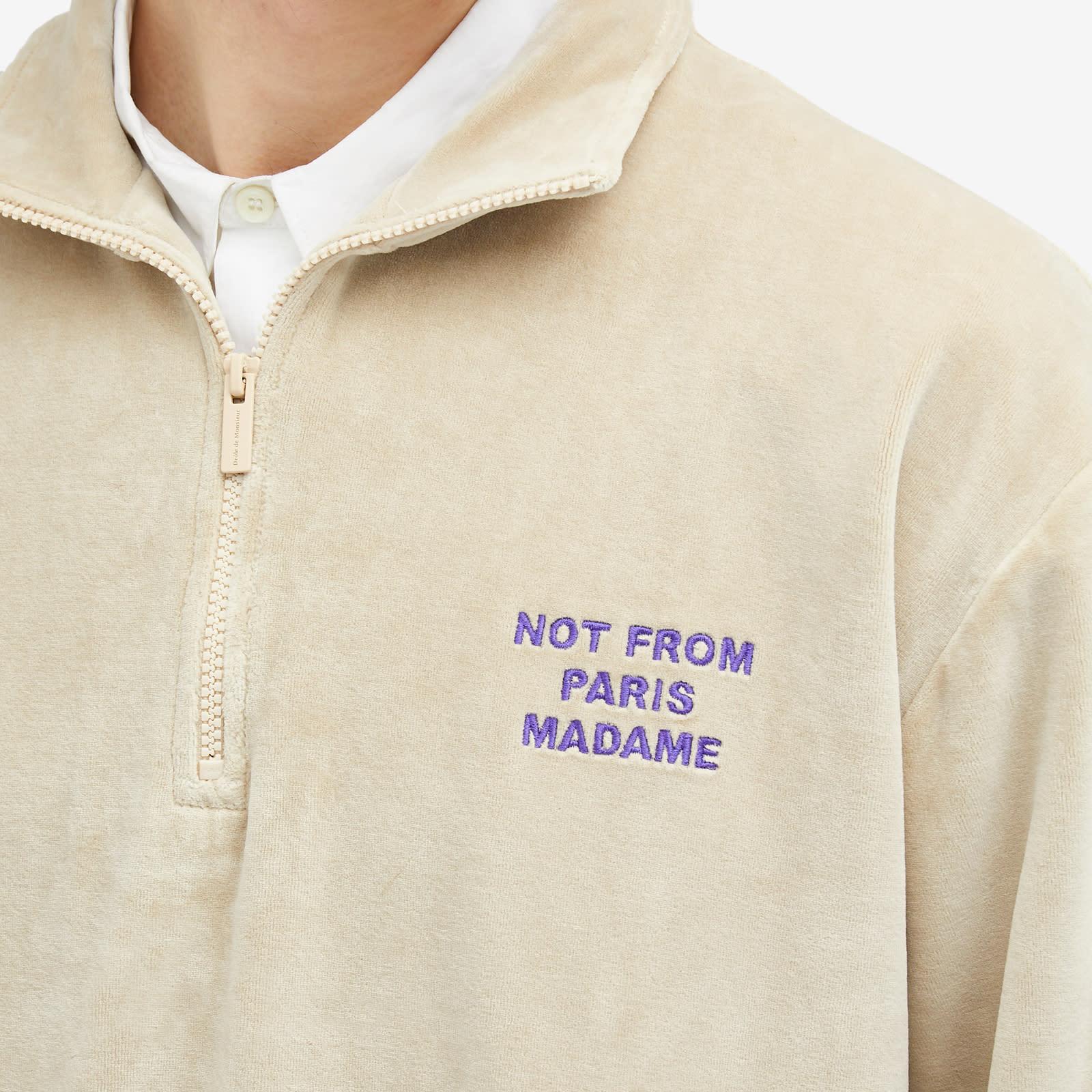 Drole de Monsieur Not From Paris Madame Half Zip Sweat in Natural 