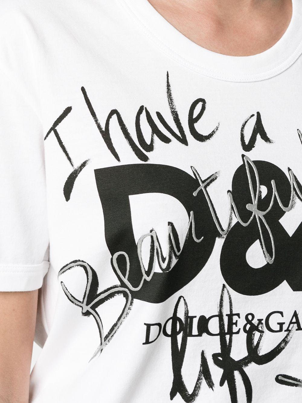 Dolce Gabbana Cotton I Have A Beautiful Life T Shirt In White Lyst
