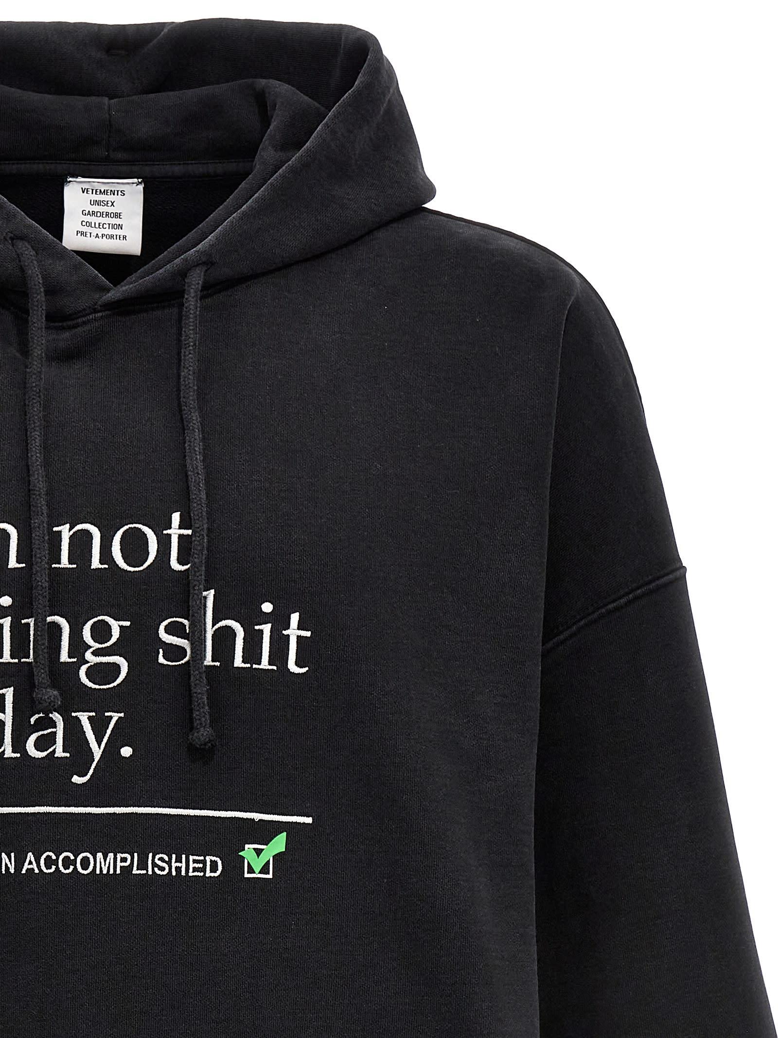 Vetements Not Doing Shit Today Hoodie Sweatshirt in Black for Men 