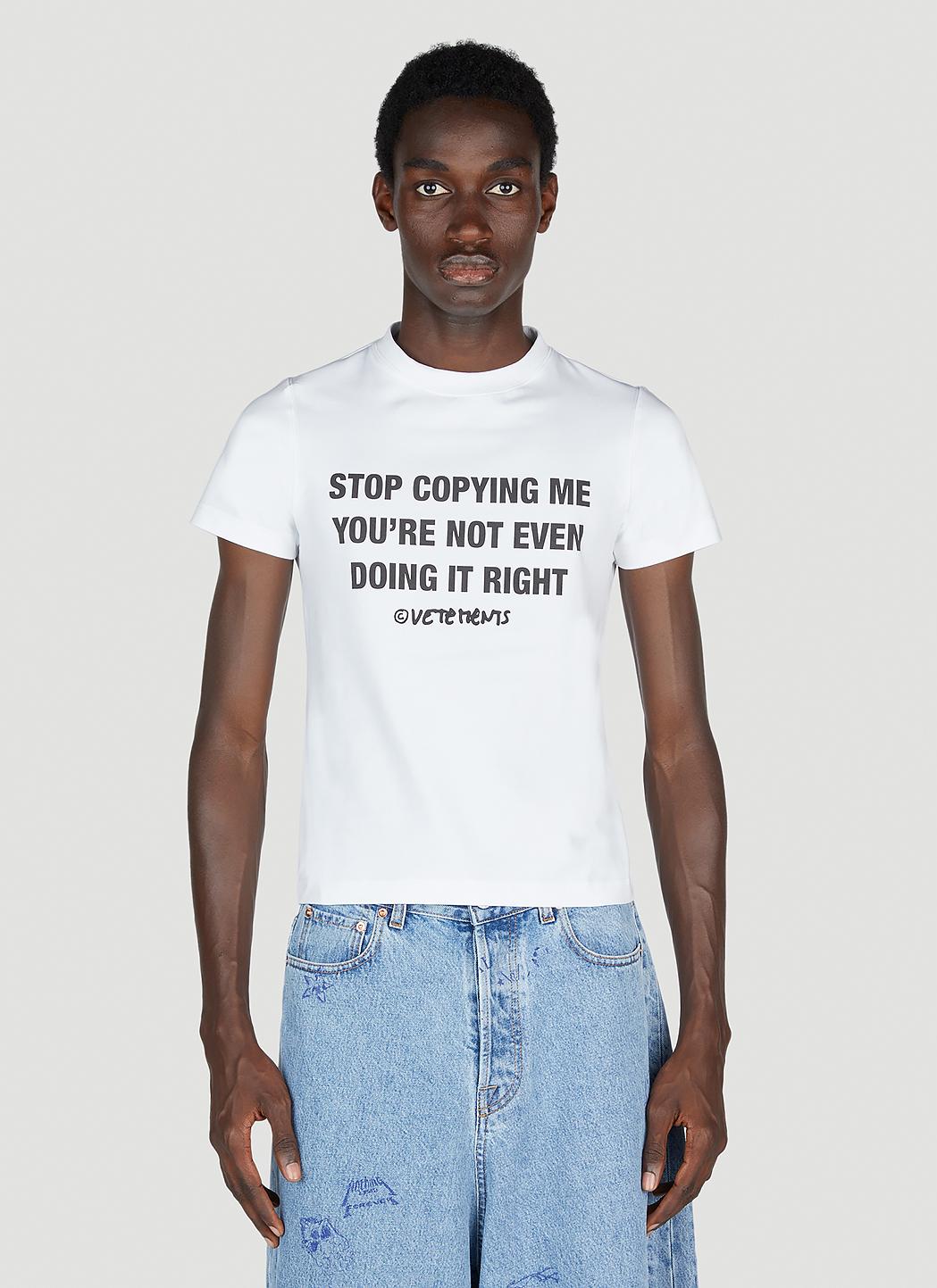 Vetements Stop Copying Me Fitted T-shirt in White for Men