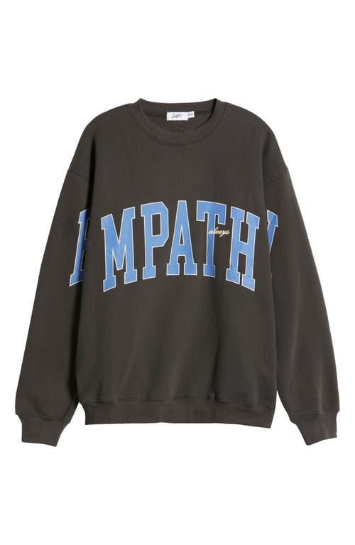 The Mayfair Group Ways To Show Empathy Fleece Graphic Sweatshirt