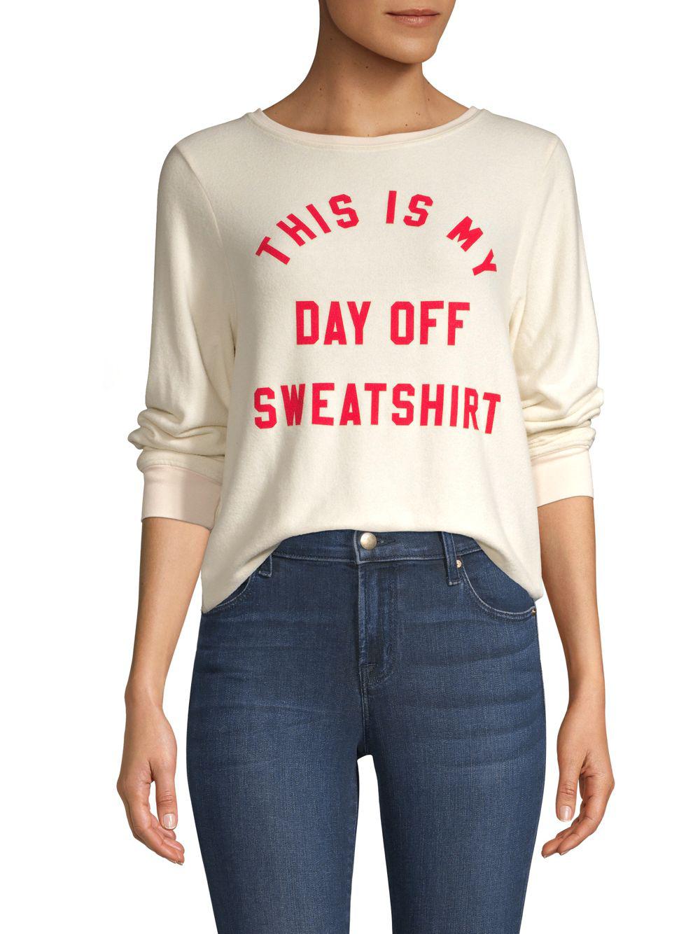 Wildfox this is my day off sweatshirt Clearance